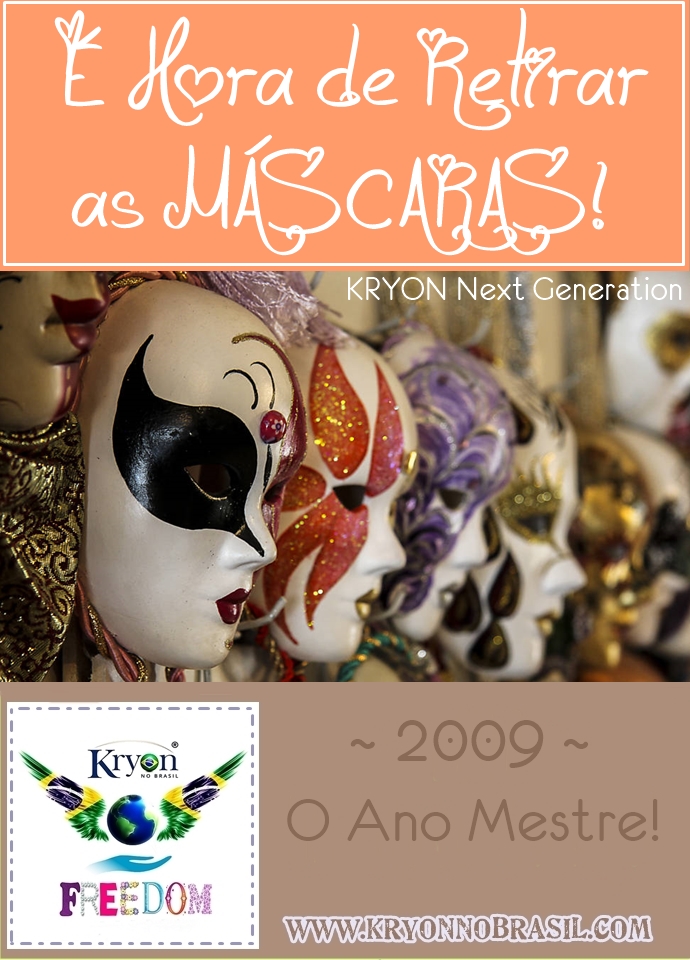 09 - É HORA DE RETIRAR AS MÁSCARAS