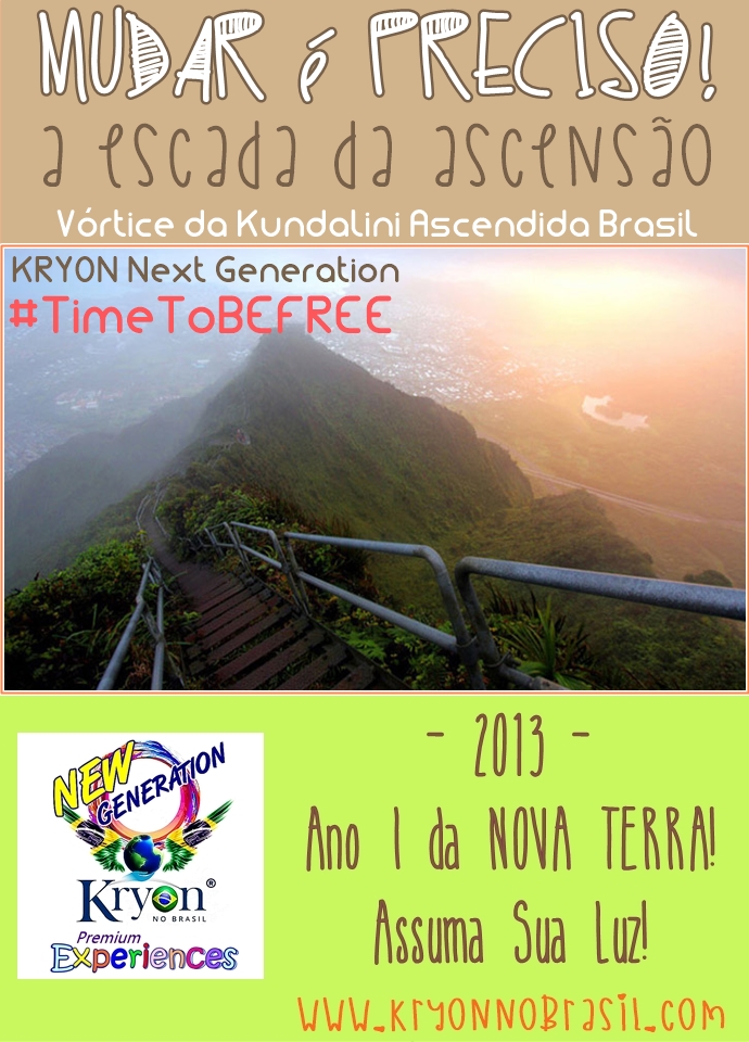100 - MUDAR É PRECISO! A ESCADA DA ASCENSÃO