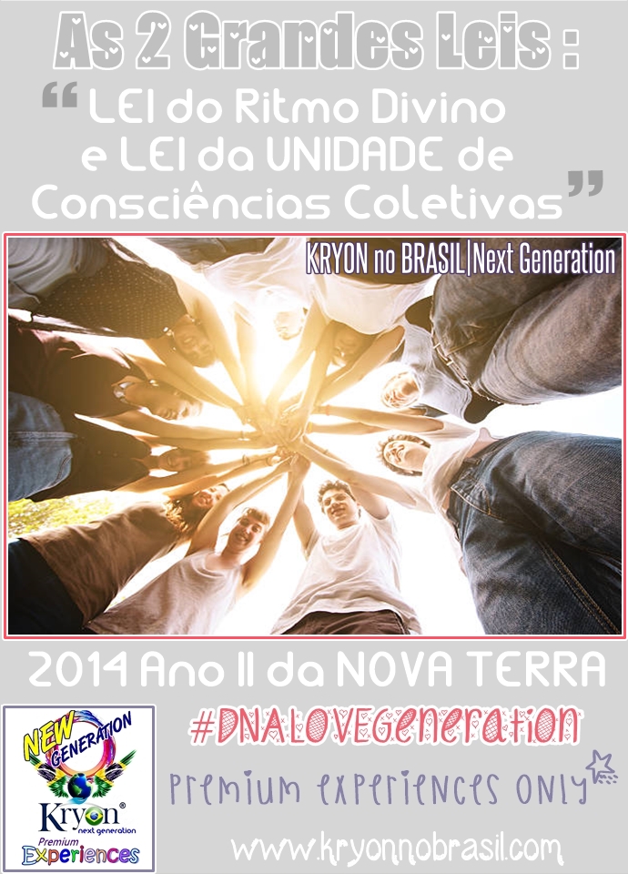 115 - AS DUAS NOVAS GRANDES LEIS - LEI DA UNIDADE DE CONSCIÊNCIAS COLETIVAS E LEI DO RITMO DIVINO