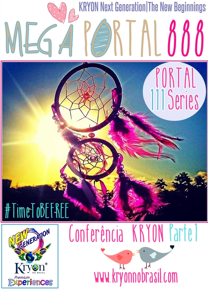 172 - CONFERÊNCIA KRYON PARTE I - MEGA PORTAL 888 2017