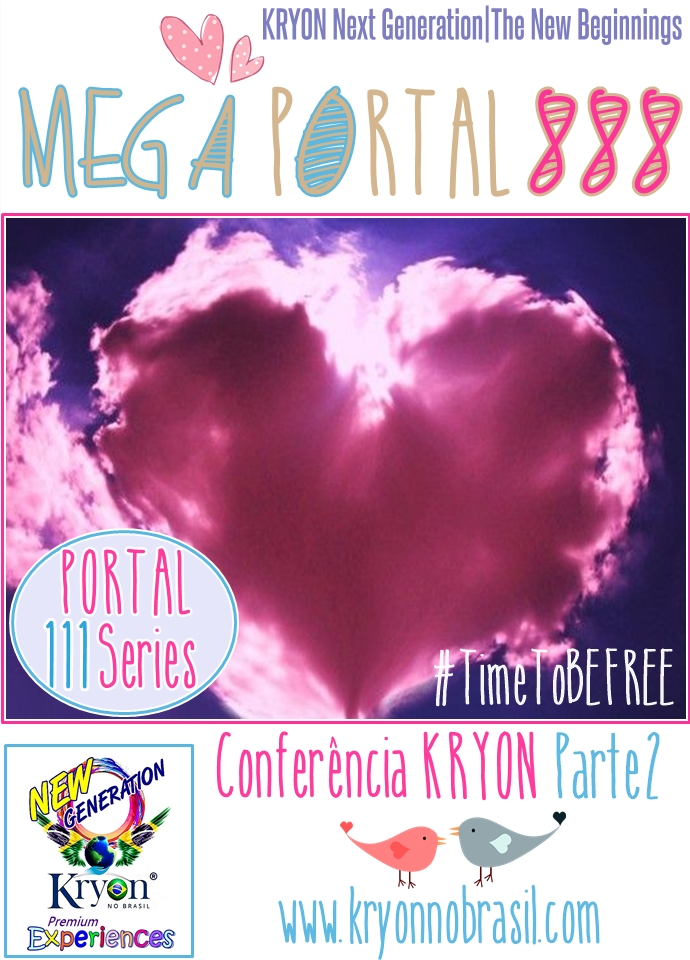 173 - CONFERÊNCIA KRYON PARTE II - MEGA PORTAL 888 2017