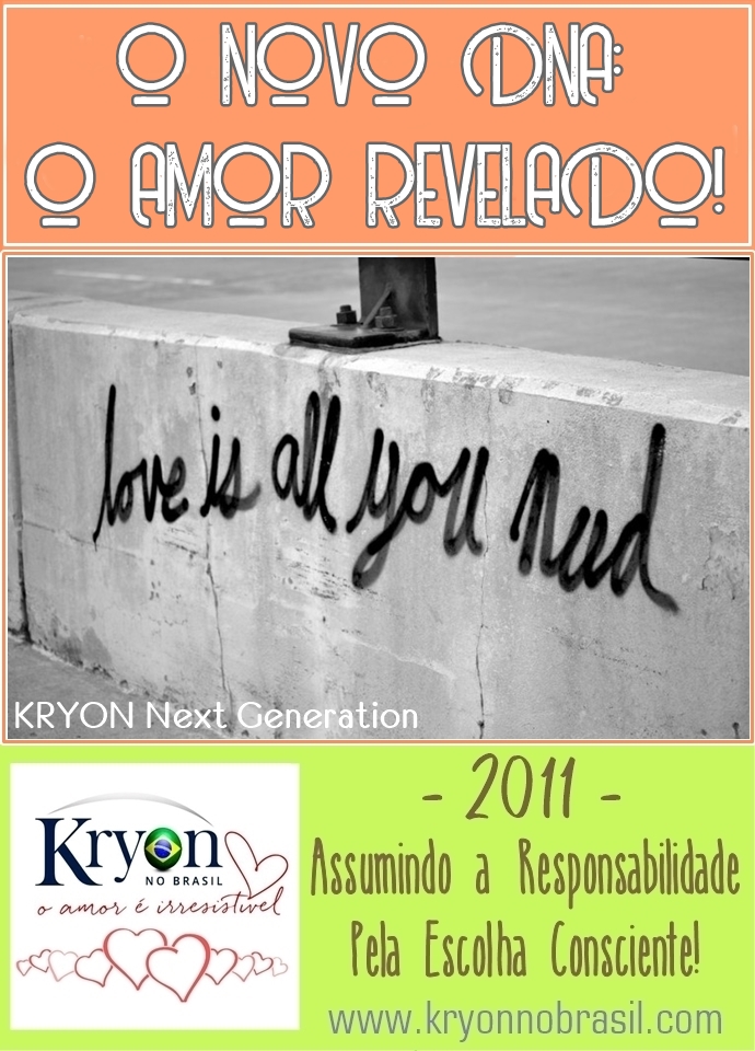 61 - O NOVO DNA: O AMOR REVELADO