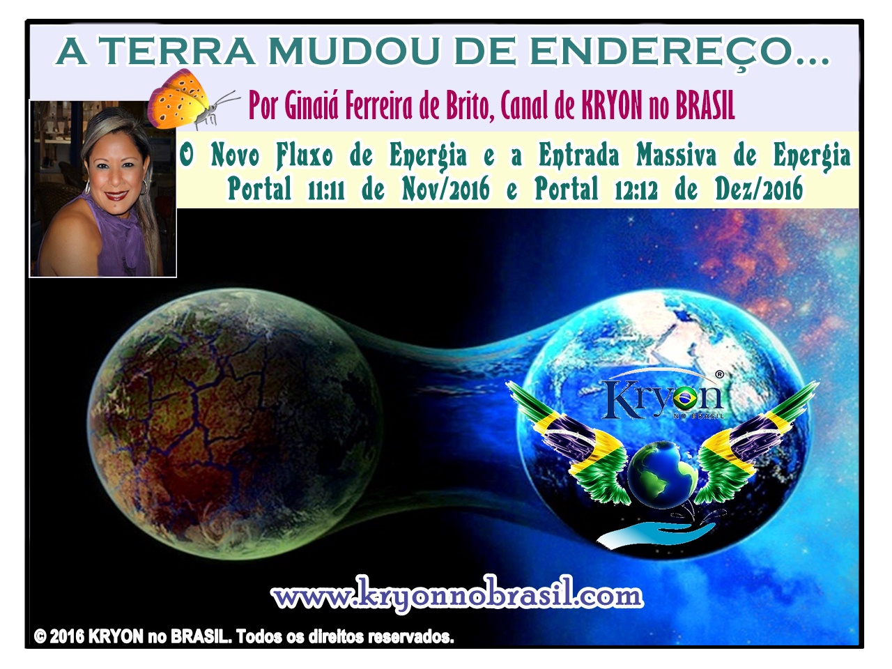 PARTILHAS AMOROSAS DE ENERGIA - A TERRA MUDOU DE ENDEREÇO!